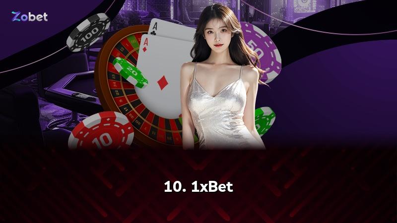 10. 1xBet
