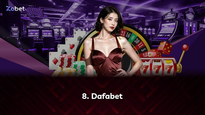 8. Dafabet