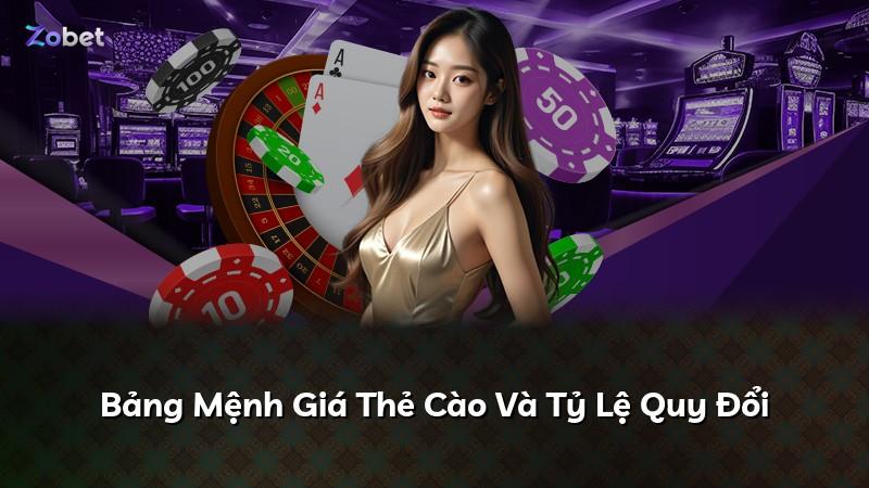 Bảng Mệnh Giá Thẻ Cào Và Tỷ Lệ Quy Đổi