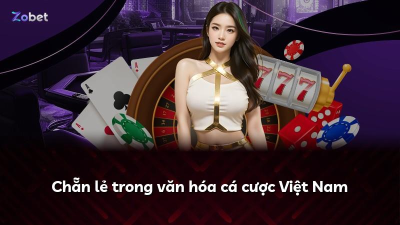 Chẵn lẻ trong văn hóa cá cược Việt Nam