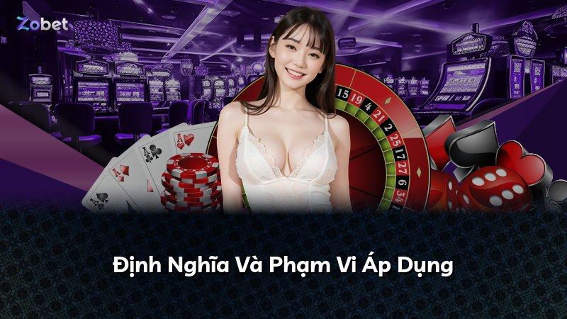 Định Nghĩa Và Phạm Vi Áp Dụng
