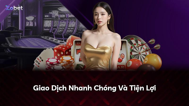 Giao Dịch Nhanh Chóng Và Tiện Lợi