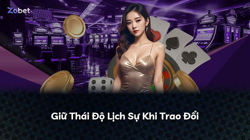 Giữ Thái Độ Lịch Sự Khi Trao Đổi
