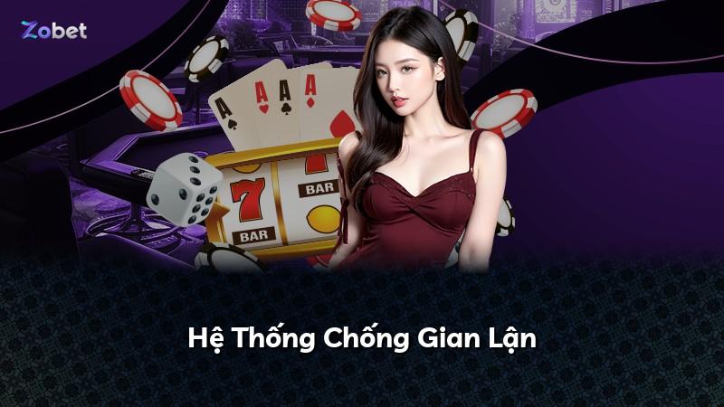 Hệ Thống Chống Gian Lận