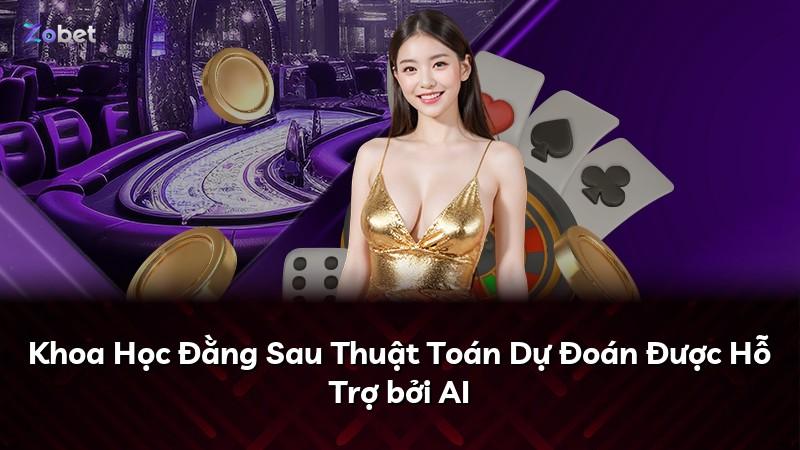 Khoa Học Đằng Sau Thuật Toán Dự Đoán Được Hỗ Trợ bởi AI