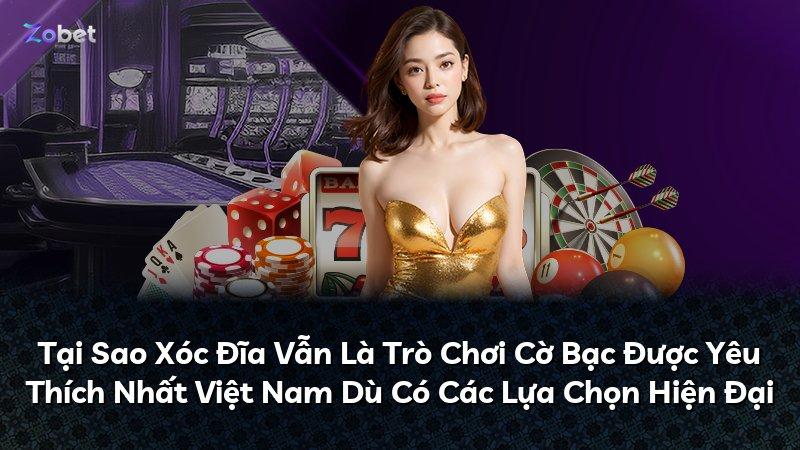 Tại Sao Xóc Đĩa Vẫn Là Trò Chơi Cờ Bạc Được Yêu Thích Nhất Việt Nam Dù Có Các Lựa Chọn Hiện Đại