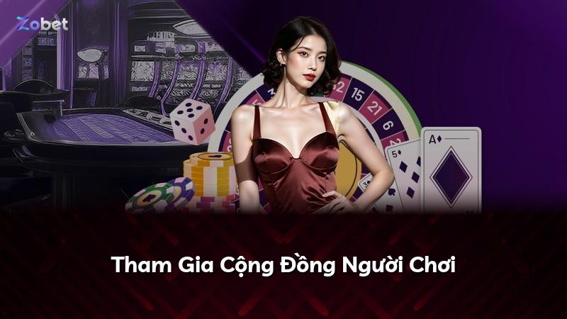 Tham Gia Cộng Đồng Người Chơi