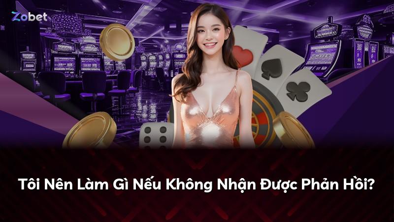 Tôi Nên Làm Gì Nếu Không Nhận Được Phản Hồi?