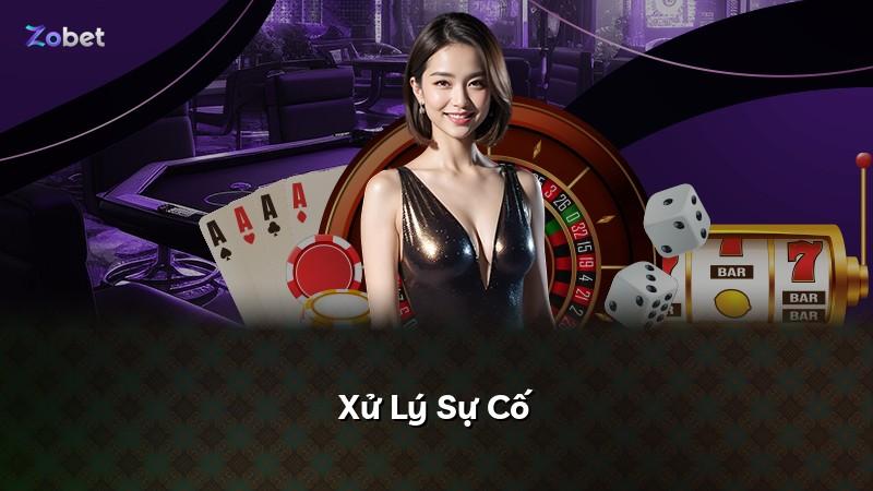 Xử Lý Sự Cố