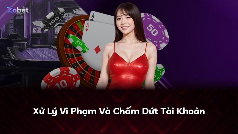 Xử Lý Vi Phạm Và Chấm Dứt Tài Khoản